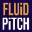 Fluid Pitch