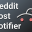 Reddit post notifier 1.0.0.0