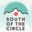 South of the Circle