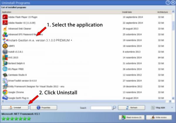 Uninstall Instant-Gestion m.e. version 3.1.0.0 PREMIUM +