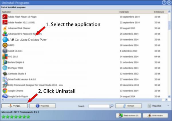 Uninstall LIVE CareSuite Desktop Patch