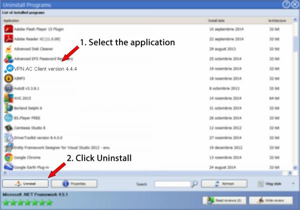 Uninstall VPN.AC Client version 4.4.4