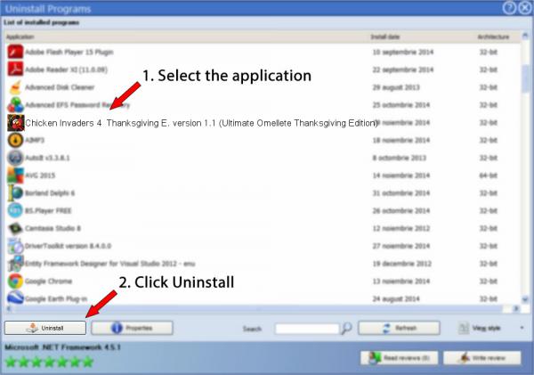 Uninstall Chicken Invaders 4  Thanksgiving E. version 1.1 (Ultimate Omellete Thanksgiving Edition)