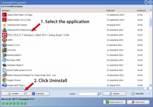 Uninstall PRO.FILE 8.7 Windows Client SP11 Setup-Build 11040 